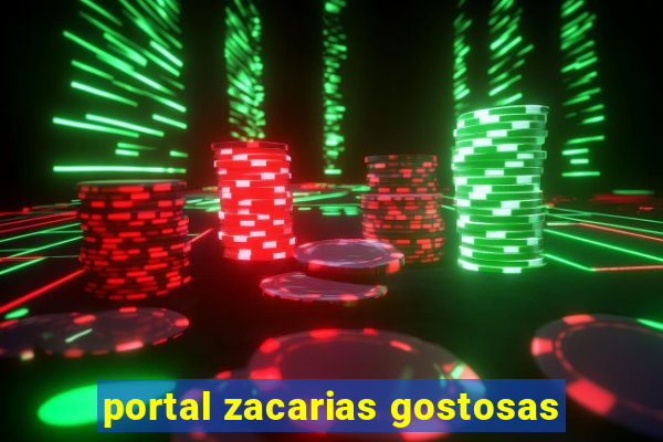 portal zacarias gostosas